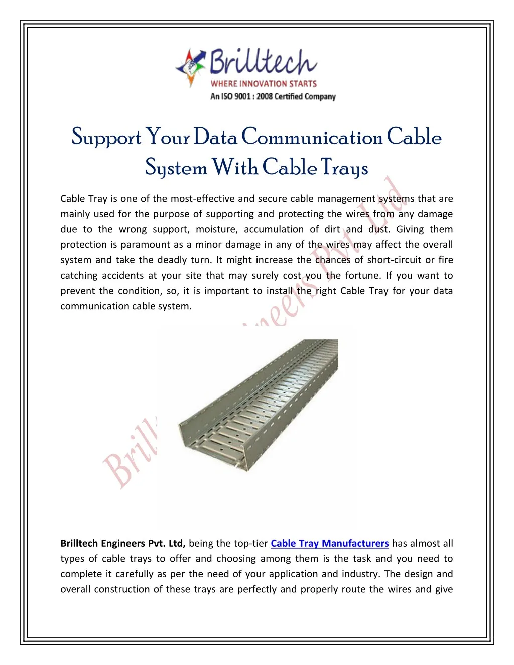 support your data communication cable system with