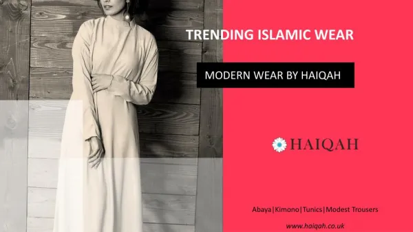 Buy Trending Modern Islamic Wear Online From Haiqah