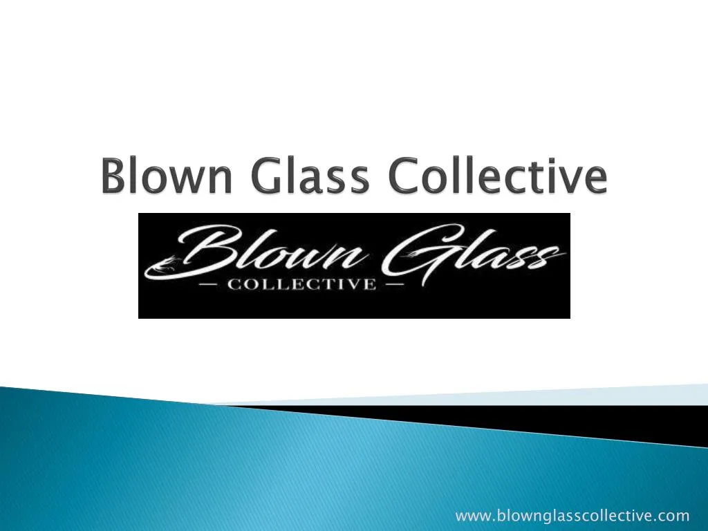 blown glass collective