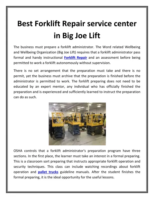 Best Forklift Repair service center in Big Joe Lift