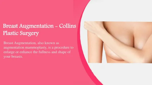 Breast Augmentation - Collins Plastic Surgery