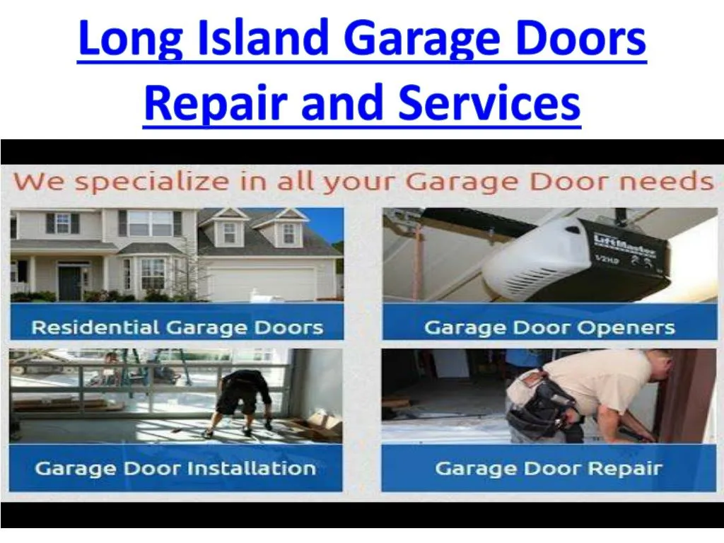 long island garage doors repair and services