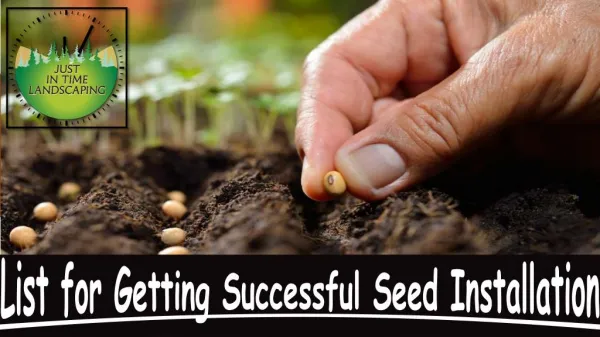 List for Getting Successful Seed Installation