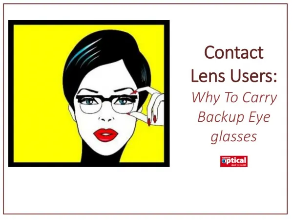 Why To Carry Backup Eye glasses