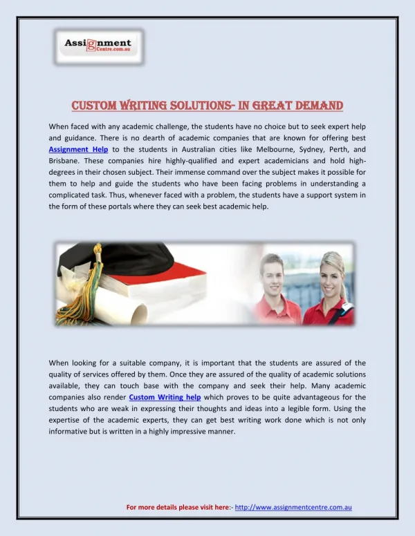 Custom Writing Solutions- in Great Demand