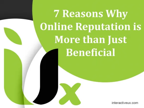 7 Reasons Why Online Reputation is More than Just Beneficial