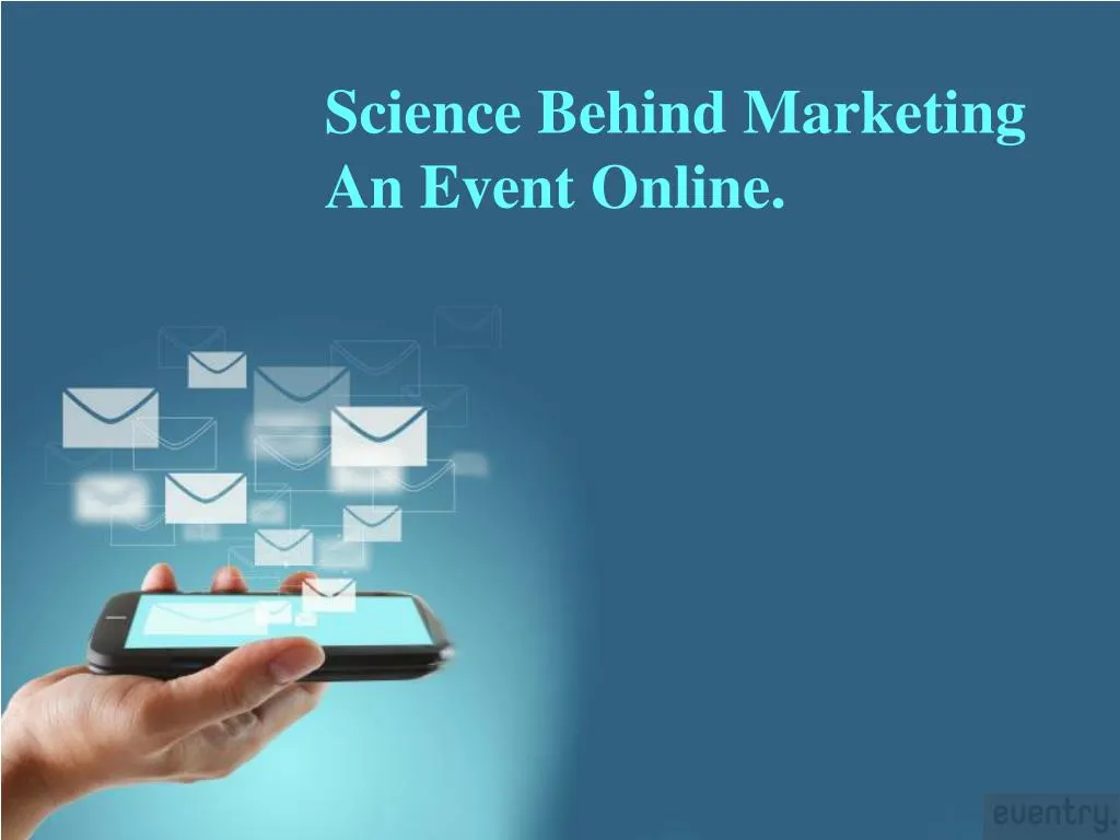 science behind marketing an event online