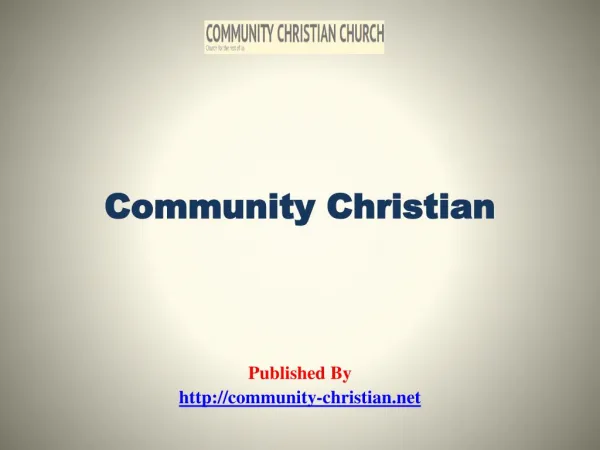 Community Christian Church - Community Christian