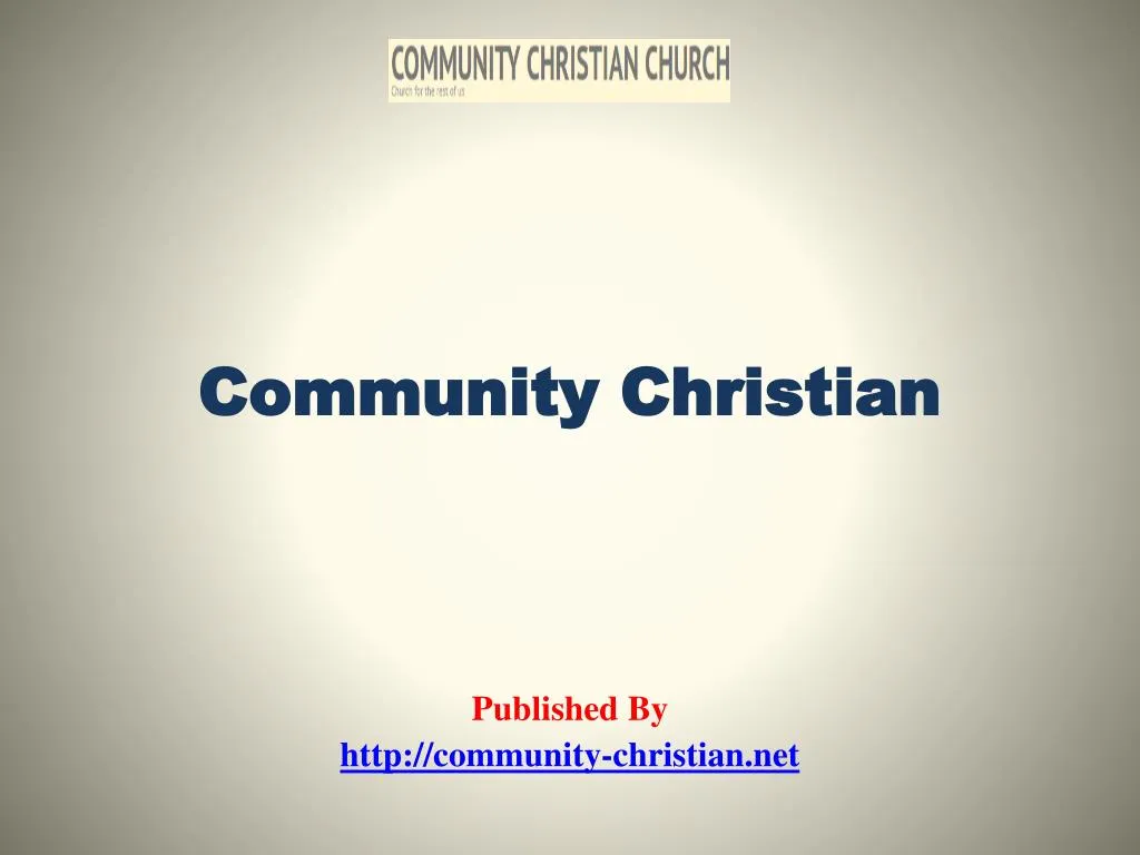community christian published by http community christian net