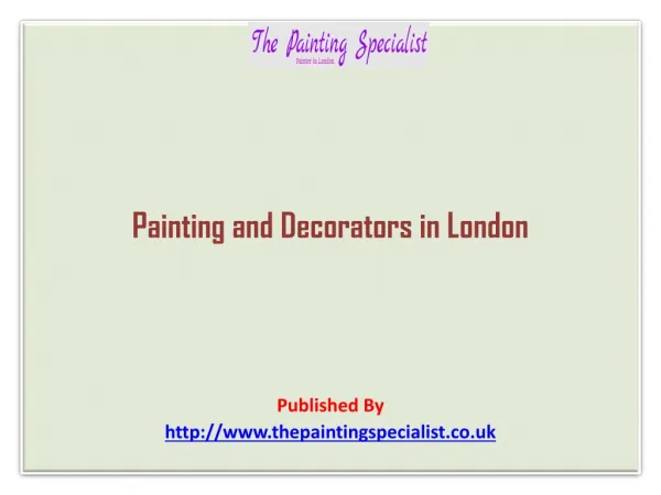 Painting and Decorators in London
