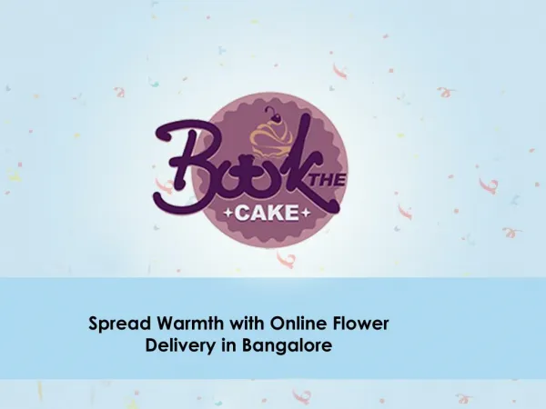 Online Flower Delivery in Bangalore made Easy by us, for you