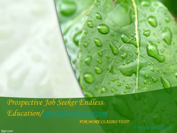 Prospective Job Seeker Endless Education/tutorialoutletdotcom