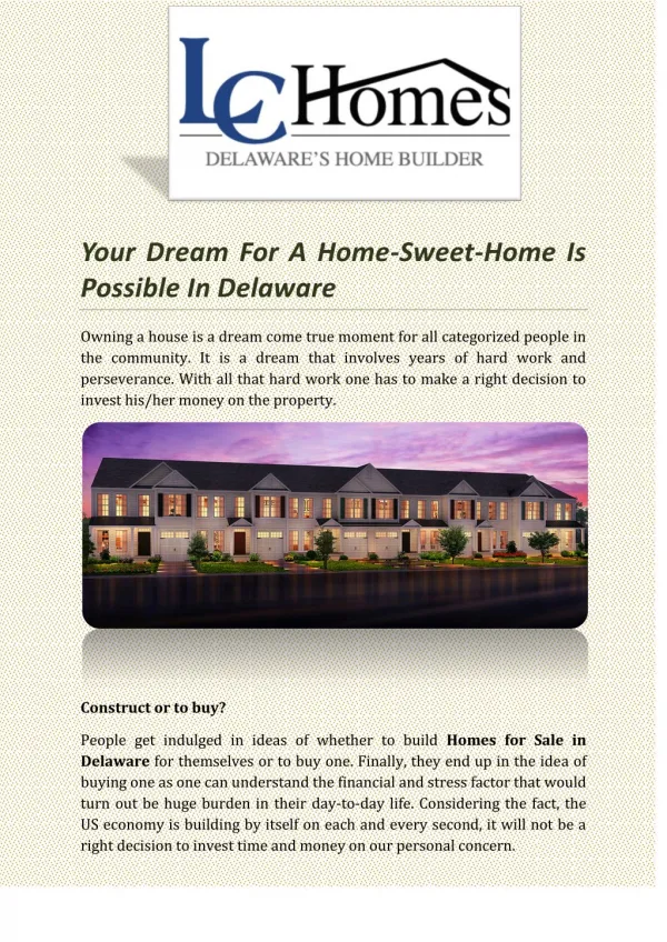 Your Dream for A Home-Sweet-Home Is Possible In Delaware