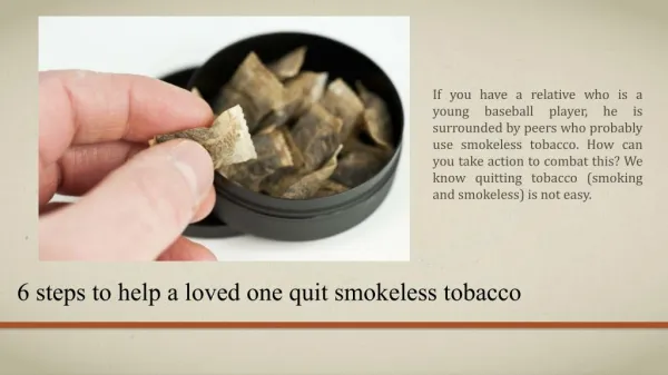 6 steps to help a loved one quit smokeless tobacco