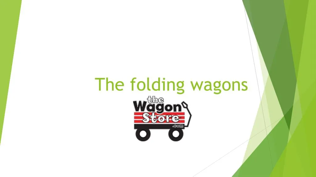 the folding wagons