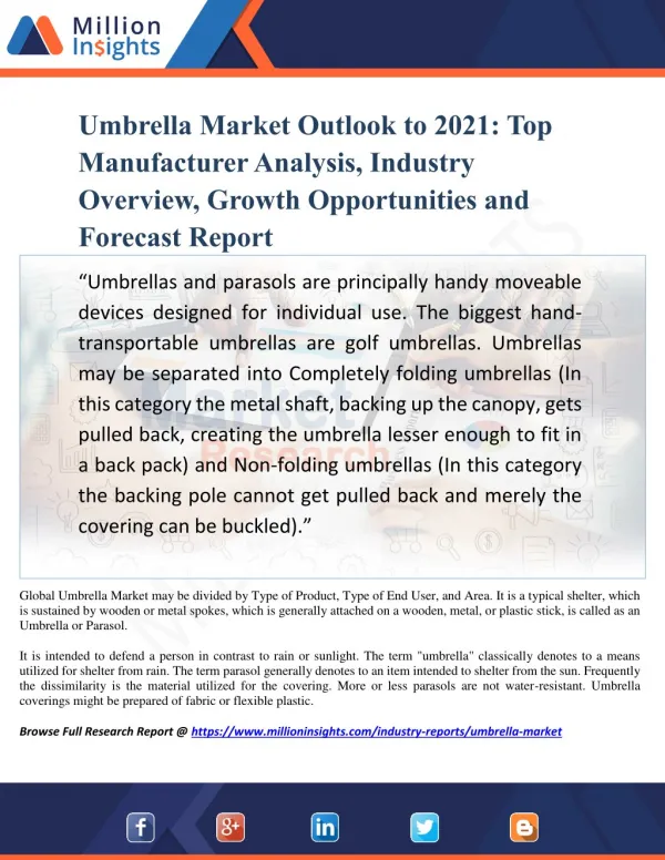 Umbrella Market Outlook to 2021: Top Manufacturer Analysis, Industry Overview, Growth Opportunities and Forecast Report