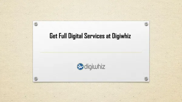 Get Full Digital Services at Digiwhiz