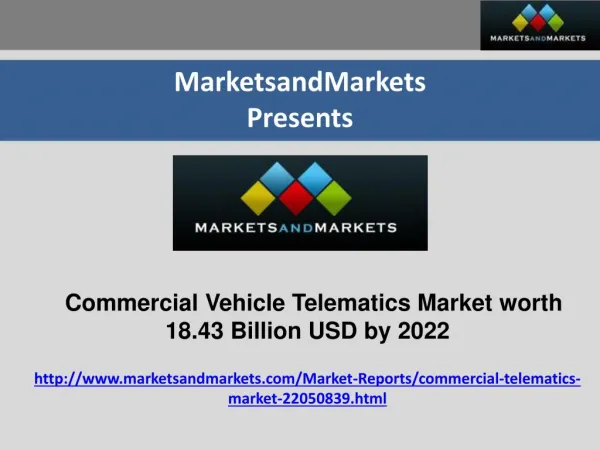 Commercial Vehicle Telematics Market worth 18.43 Billion USD by 2022
