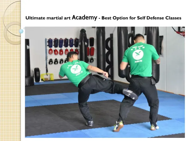 Ultimate martial art Academy - Best Option for Self Defense Classes