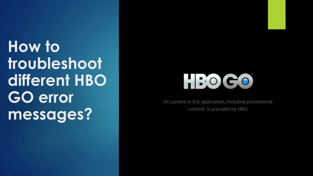 how to troubleshoot different hbo go error messages