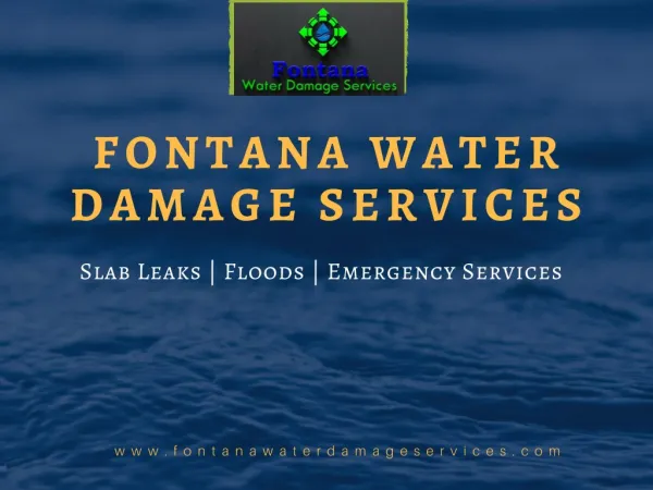 Get Water Damage Restoration process - Fontana water Damage Restoration