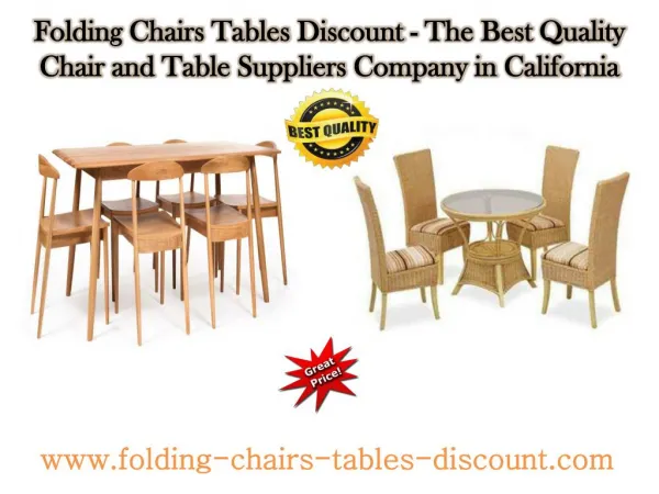 Folding Chairs Tables Discount - The Best Quality Chair and Table Suppliers Company in California
