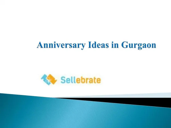 anniversary ideas in gurgaon