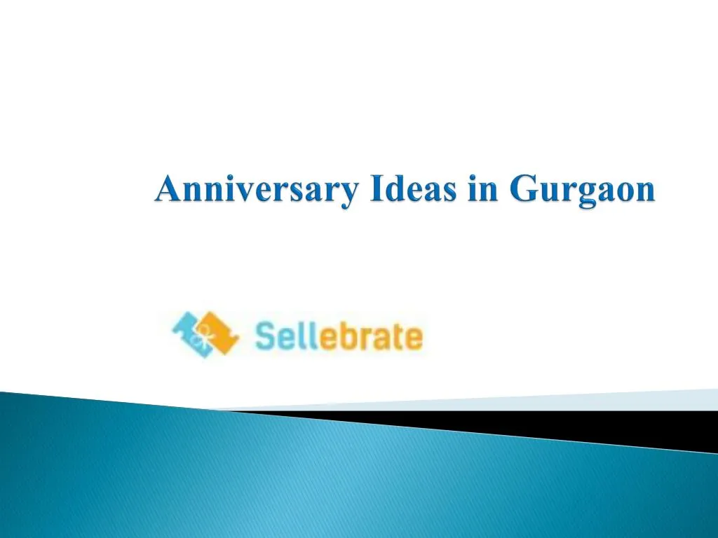 anniversary ideas in gurgaon