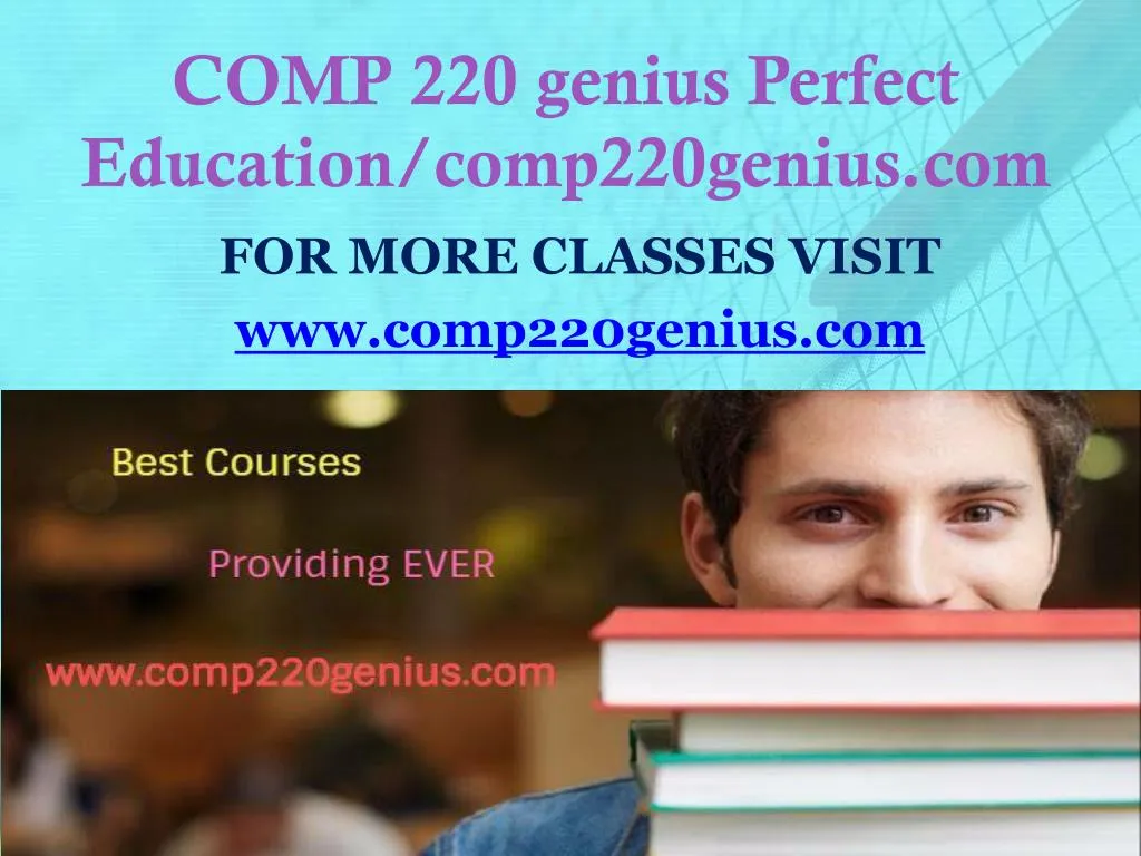 comp 220 genius perfect education comp220genius com