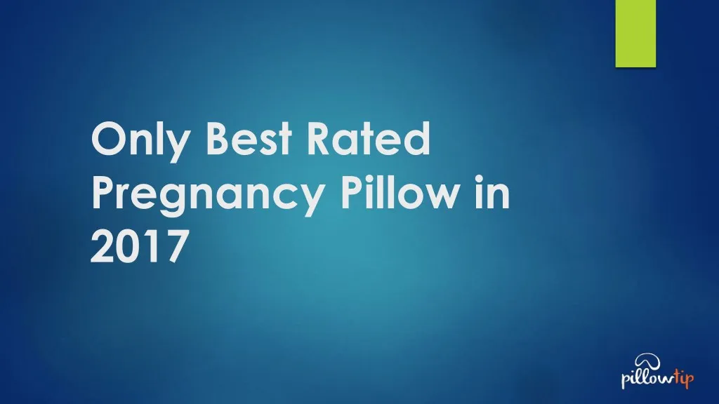 only best rated pregnancy pillow in 2017
