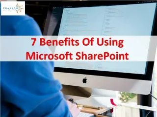 7 Benefits Of Using Microsoft SharePoint - slide 1