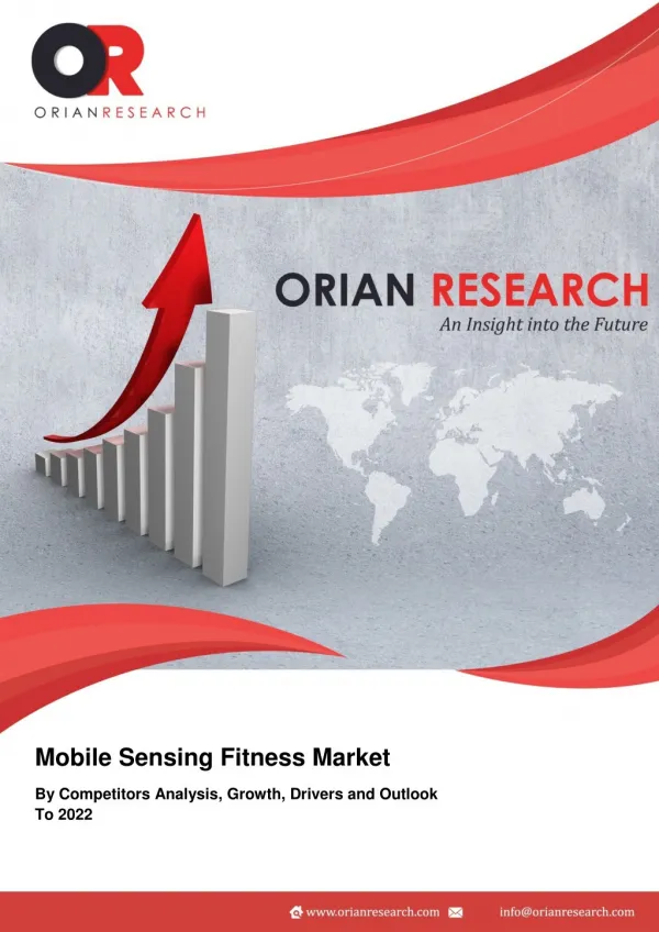 Mobile Sensing Fitness Market by Competitors Analysis, Growth, Drivers and Outlook To 2022