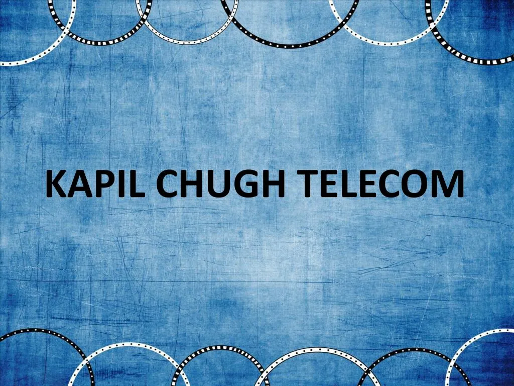 kapil chugh telecom