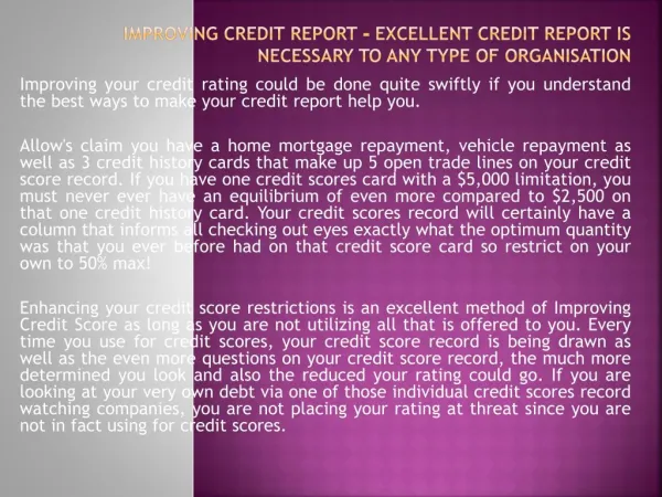 Improving Credit report - Excellent Credit report is