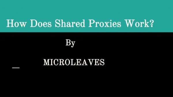 How Does Shared Proxies Work?