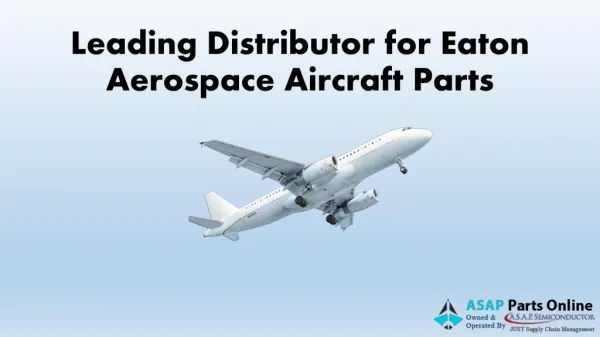 Eaton Aerospace Aircraft Parts – ASAP Parts Online