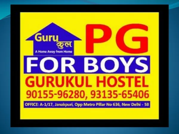 GURUKUL BOYS PG IN JANAK PURI FOR STUDENTS