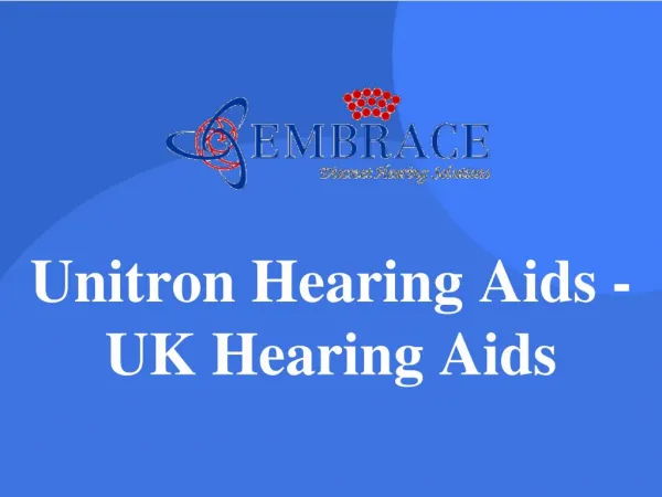 Unitron Hearing Aids - UK Hearing Aids
