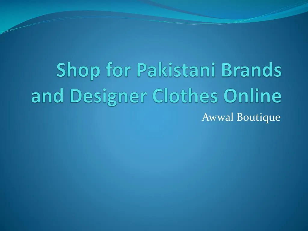 shop for pakistani brands and designer clothes online