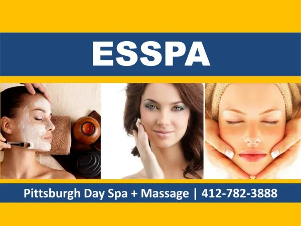Best Pittsburgh Spa Pittsburgh is Ultimate in Pampering and Relaxation