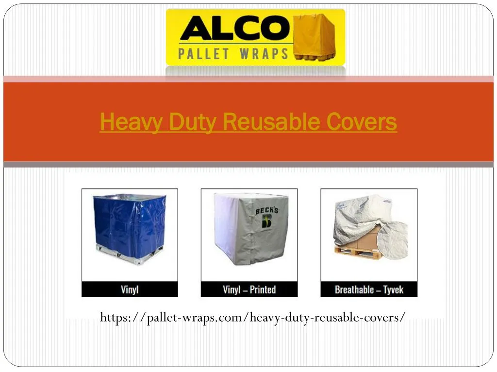 heavy duty reusable covers