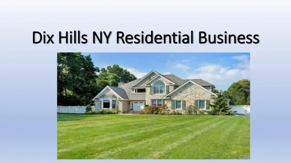 Dix Hills NY Residential Business