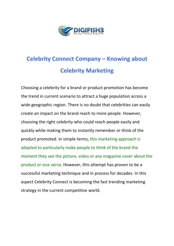 Celebrity Connect Company – Knowing about Celebrity Marketing