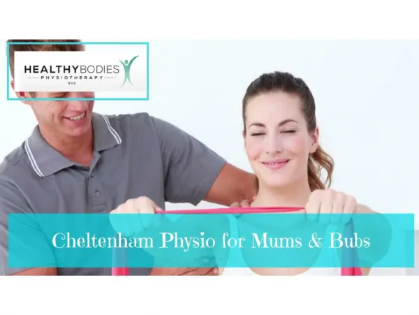 Cheltenham Physio for Mums & Bubs
