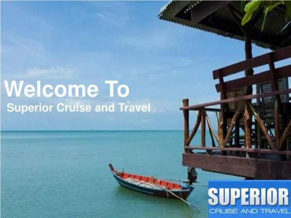 Superior Cruise & Travel Agency Boston