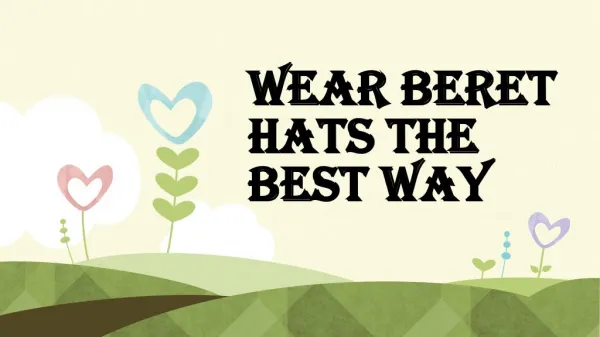 Varieties of Ways to Shop Women Beret Hats