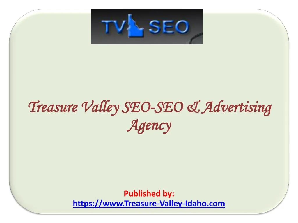 treasure valley seo seo advertising agency published by https www treasure valley idaho com