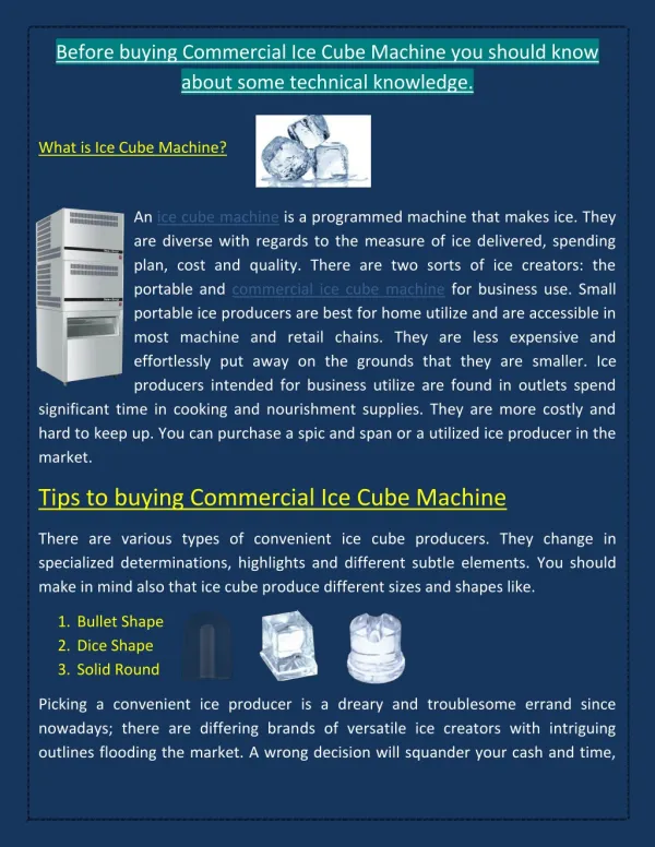 Before buying Commercial Ice Cube Machine you should know about Some Technical Knowledge.