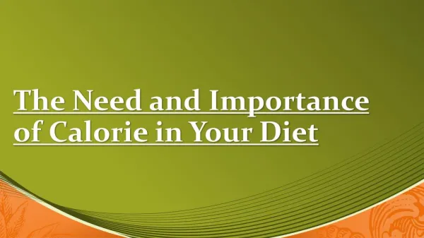 Importance of Calorie in Your Diet