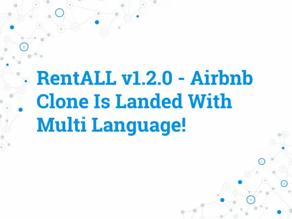 Hello Again, "RentALL-Airbnb Clone -v1.2.0” Is Out Now!
